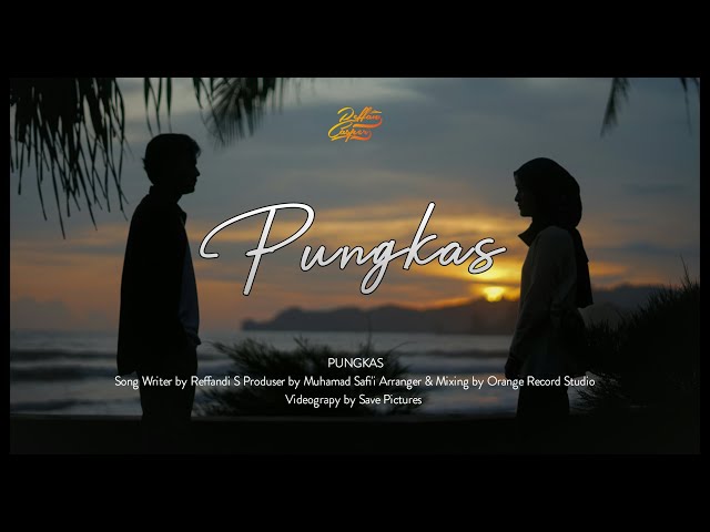 Reffan Casper - PUNGKAS  ( Official Music Video ) class=