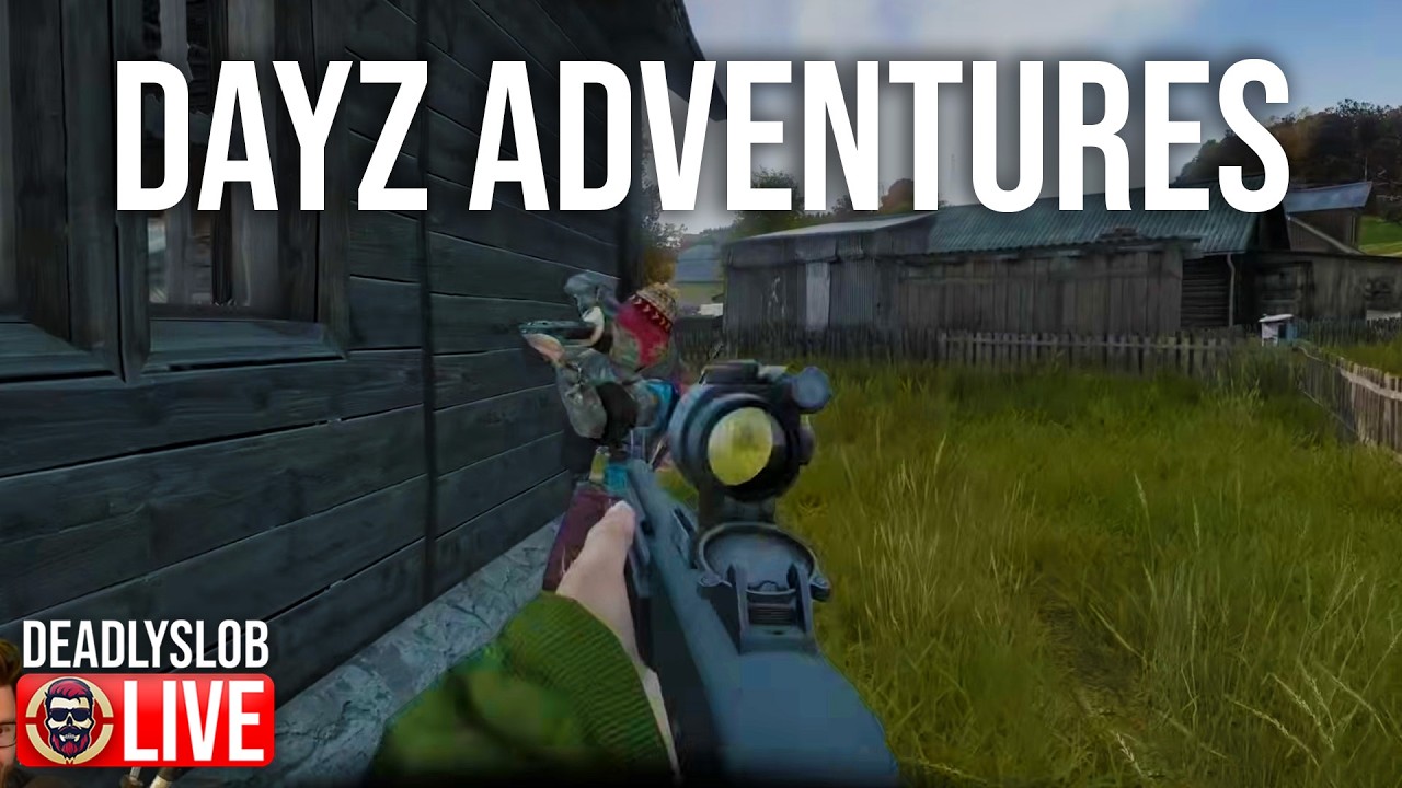 🔴DeadlySlob: DayZ Adventures - Chernarus Encounters Continue!