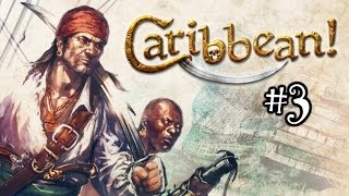 Adventures of Brown Beard - Caribbean Ep. 3