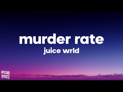 Juice WRLD - Murder Rate (Lyrics) auf YouTube ansehen Juice WRLD - Murder Rate (Lyrics) auf YouTube ansehen