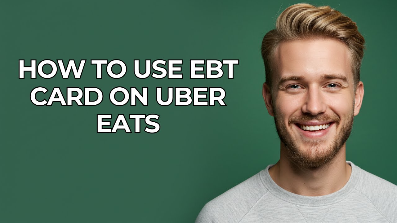 How To Use Ebt Card On Uber Eats - NEW! Step by Step - YouTube