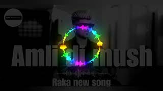 AMLI Di MUSH BY RAKA NEW SONG honey bass boosted dj remix full BASS BOOSTED #RAKA #Amlidimush