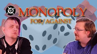 Argument for and against Hasbro's Monopoly board game