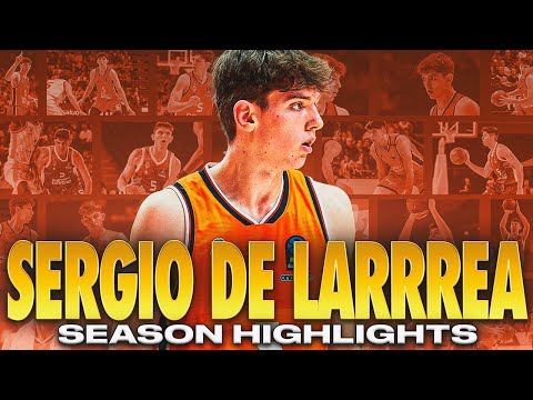 Sergio De Larrea Season Highlights | 2025 NBA Draft Prospects