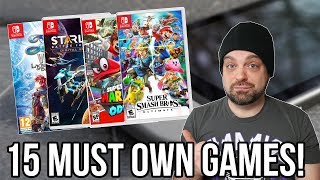 15 MUST OWN Nintendo Switch Games! | RGT 85