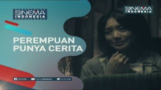 Promo Sinema Indonesia : Perempuan Punya Cerita