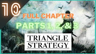 Triangle Strategy - Chapter 10: Gameplay - FULL CHAPTER