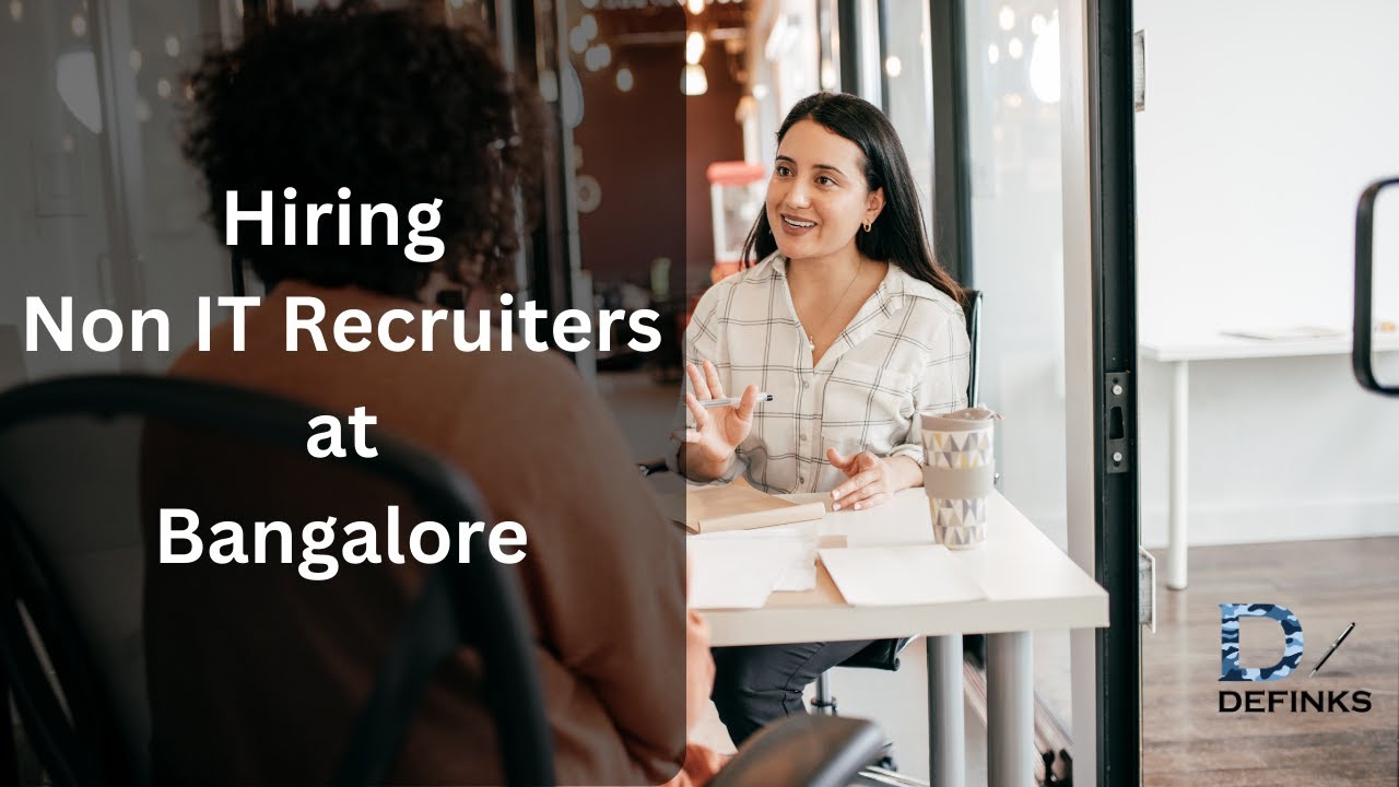 Hiring Non IT Recruiter in Bengaluru - YouTube