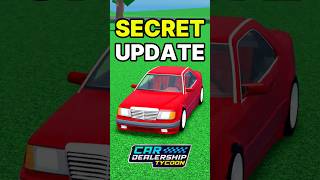 🔥 New SECRET CAR Added in Car dealership! #roblox #cardealershiptycoon #gaming #trending #shorts 🔥 New SECRET CAR Added in Car dealership! #roblox #cardealershiptycoon #gaming #trending #shorts
