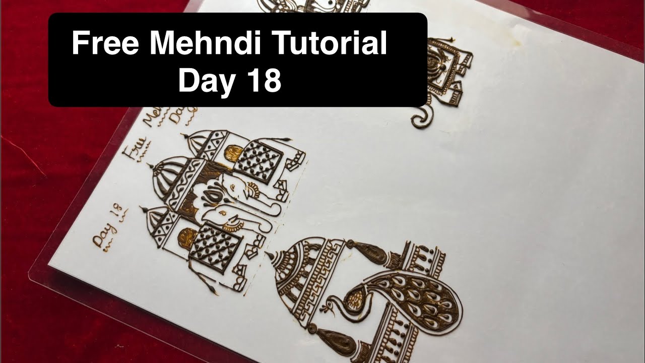 Free Mehndi Tutorial Day 18 |Elephant Mehndi Tutorial 