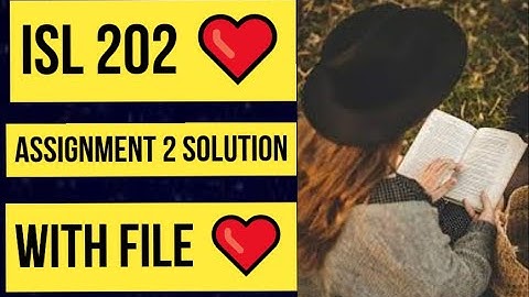 ISL 202 Assignment 2 Solution with File ❤