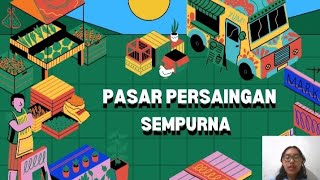 Pasar Persaingan Sempurna — Teori Ekonomi yang Katanya “Sempurna”