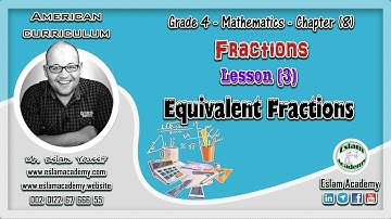 🔴 Grade 4 – Chapter 8 – Lesson 3 [[ Equivalent Fractions ]] 🔴