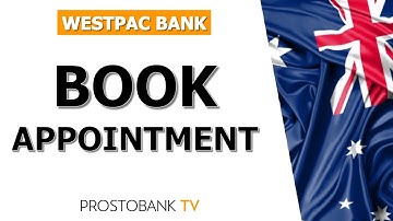 Hoe u een afspraak bij Westpac maakt | Stapsgewijze bankgids