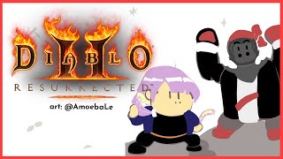 【Diablo II: Resurrected】#2 WE'RE BACK!!【Kaela / Moona | hololiveID】