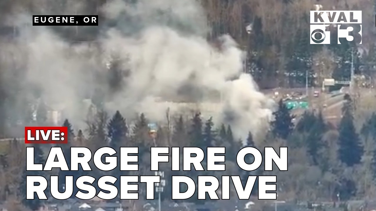 Live at fire on Russet Drive in Eugene