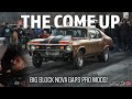 FOOLS GOLD GOES ROUNDS AT THE COME UP! BIG BLOCK NOVA ALL MOTOR