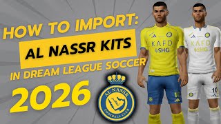 How to import Al Nassr 2026 kit for DLS in just 1 minute? How to import Al Nassr 2026 kit for DLS in just 1 minute?