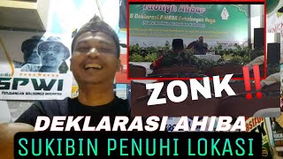 Download Lagu Deklarasi Ahibba || Sukibin Kasap Mata Berbondong Bondong Penuhi Lokasi Acara  MP3