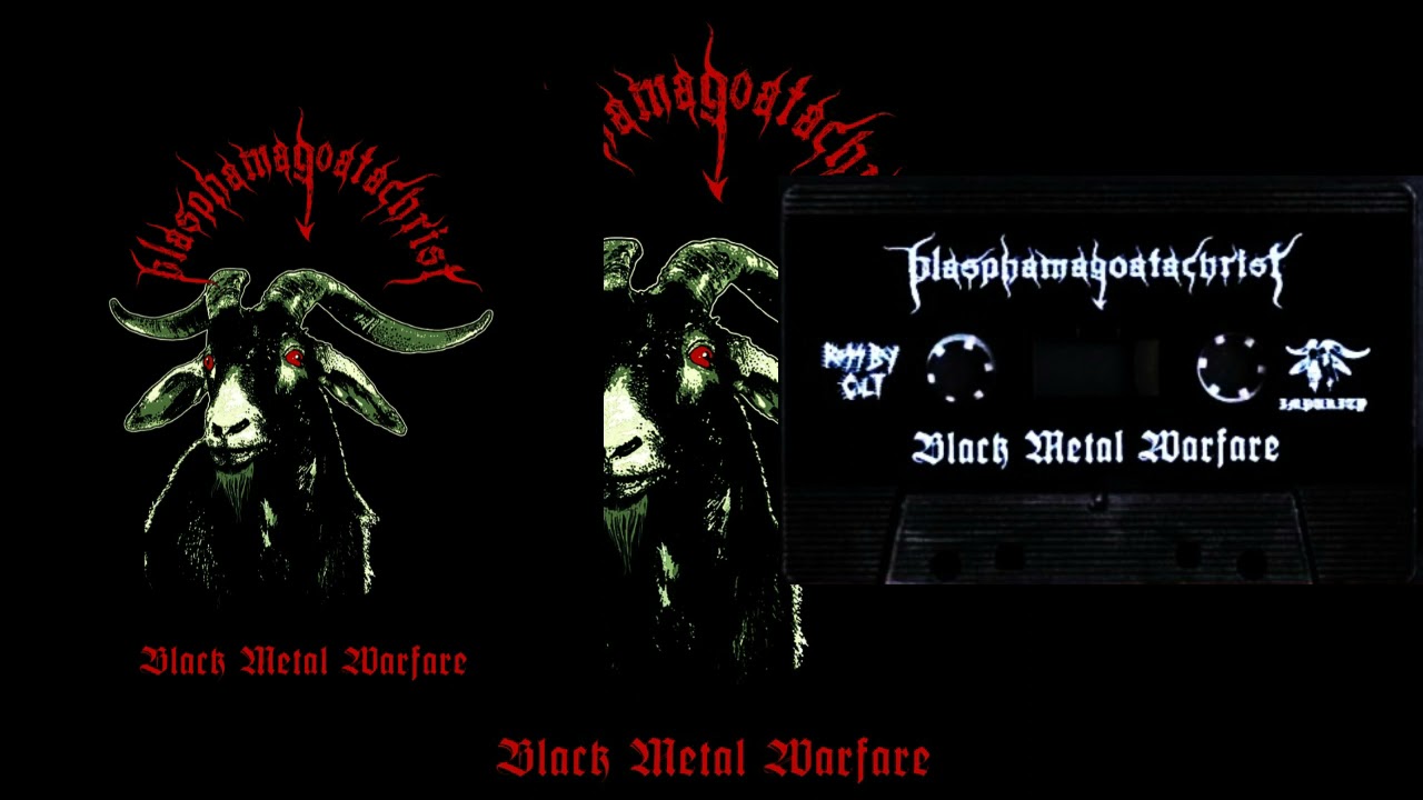 Blasphamagoatachrist - Black Metal Warfare (Demo)