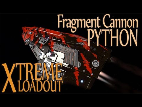 Extreme Loadout. Python with Fragment Cannons