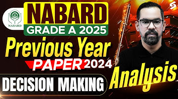 NABARD Grade A Decision Making PYQs 2024 | NABARD Grade A PYQs 2024 | NABARD PYQ 2024 by Mahesh Sir