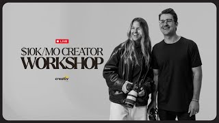 $10k/Mo Creator Workshop Replay - A Blueprint To Hit $10,000/Mo As A Photographer, Filmmaker or SMM