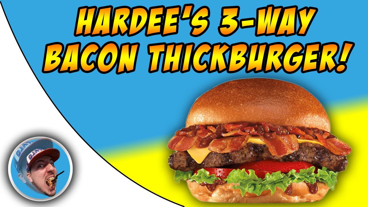 Hardees Bacon 3Way Thickburger! Food Review! YouTube Hardees Bacon 3Way Thickburger! Food Review! YouTube