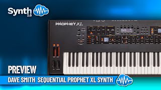 DAVE SMITH / SEQUENTIAL PROPHET XL SYNTH | Preview