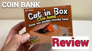 The Cat in a Box COIN BANK Make Saving Money FUN