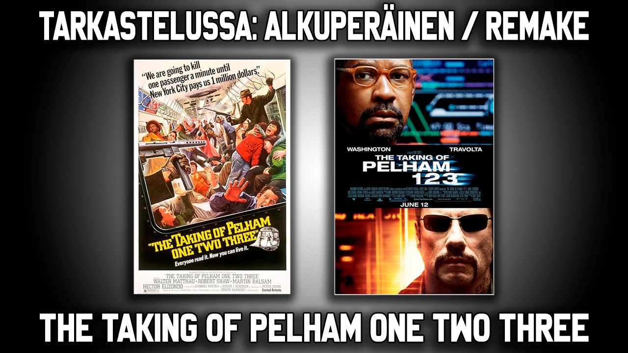 Tarkastelussa alkuperäinen/remake: The Taking of Pelham One Two Three