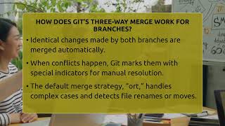 How Does Git's Three-way Merge Work For Branches? - Next LVL Programming