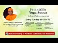 Patanjali&#39;s Yoga Sutras  Class 42 - New Course | Swami Tattwamayananda