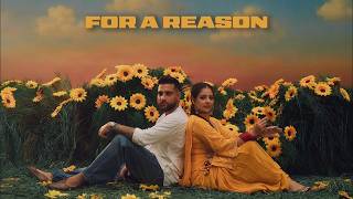 For A Reason (Official Video) Karan Aujla | Tania | Ikky | Latest Punjabi Songs 2026