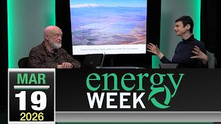 Energy Week #667 - 3/19/2026