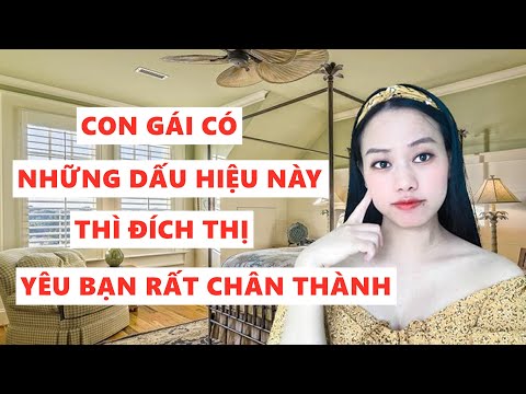 Video: Tại Sao Bạn Cần Một Cô Gái Yêu