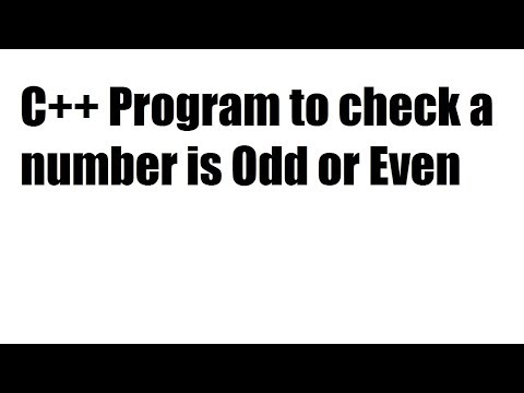 C++ Program to check a number is Odd or Even