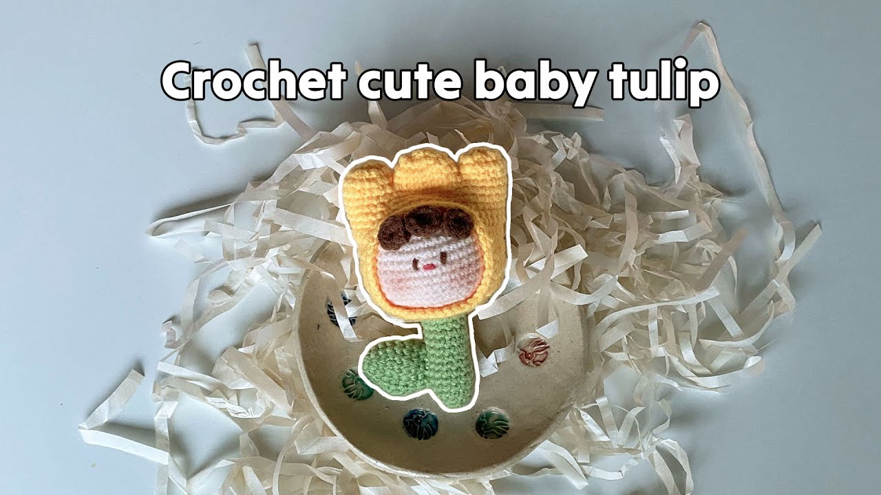 ☆ crochet cute baby tulip | crochet tutorial for beginners ฅ^•ﻌ•^ฅ