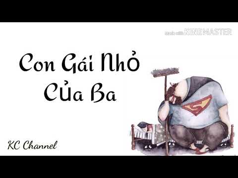 Video Con gái nhỏ của ba lyrics - youtube