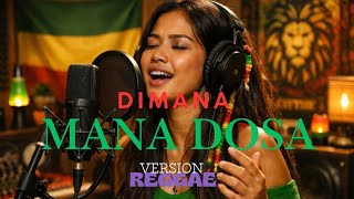 Download Lagu DIMANA - MANA DOSA - NASIDRIA ( VERSION REGGAE ) MP3