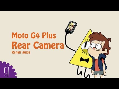 Moto G4 Plus Rear Facing Camera Repair Guide