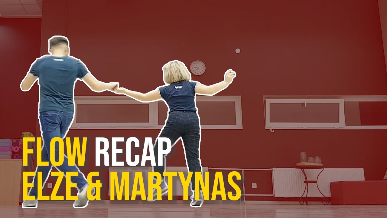 Flow | Lindy Hop recap with Elze & Martynas