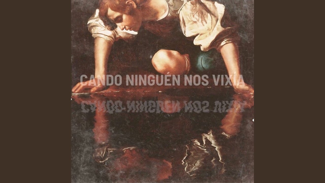 Cando ninguén nos vixía