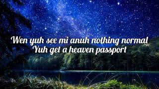 Skeng ft Intence~Heaven passport (lyrics)