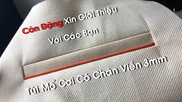 CÒN ĐẶNG VÀ TÚI MỔ CƠI CÓ CHÂN VIỀN 0,3MM
