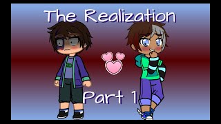 The Realization | Part 1