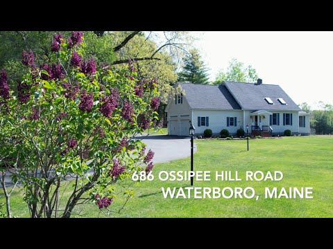 686 Ossipee Hill Road, Waterboro, ME home video tour