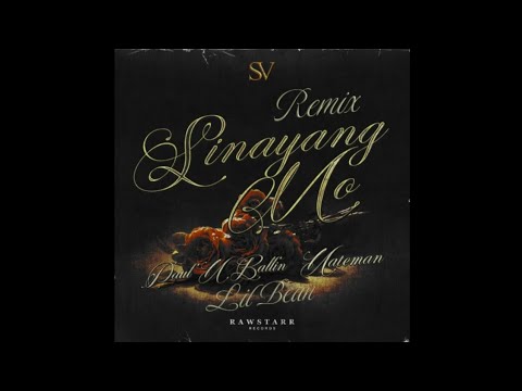 Paul N Ballin - Sinayang Mo (feat. Nateman & Lil Bean) [REMIX]