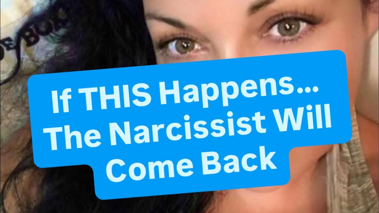 Если ЭТО произойдет… нарцисс вернется