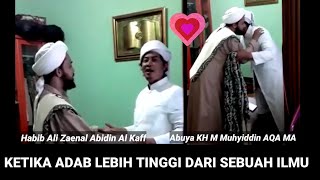 Adab Habaib & Ulama Yang Harus Ditiru